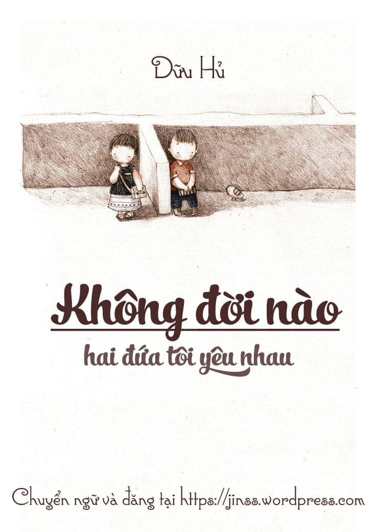 Không Đời Nào Hai Đứa Tôi Yêu Nhau