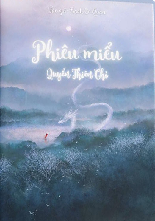 Phiêu Miểu 3 - Quyển Thiên Chỉ