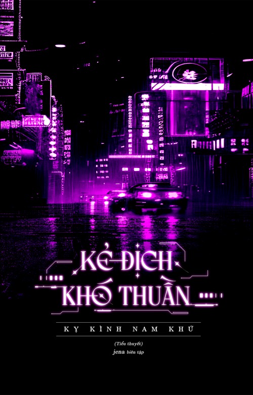 Kẻ Địch Khó Thuần