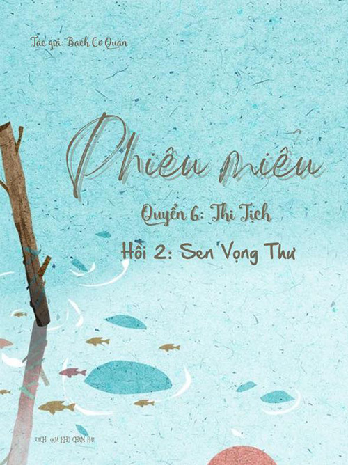 Phiêu Miểu 6 - Quyển Thi Tịch