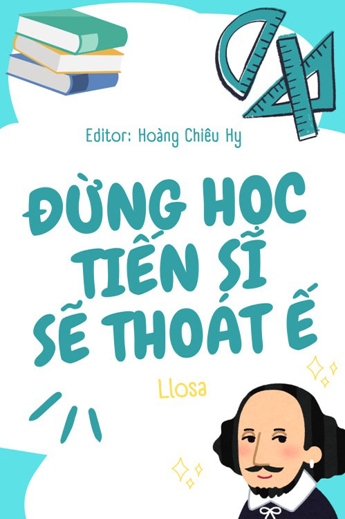 Đừng Học Tiến Sĩ Sẽ Thoát Ế