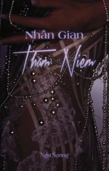 Nhân Gian Tham Niệm