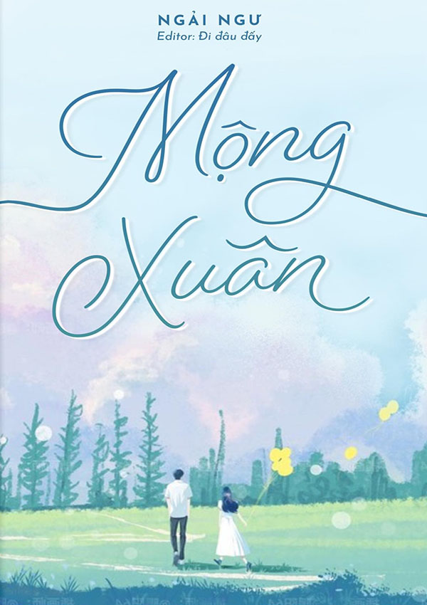 Mộng Xuân - Ngải Ngư