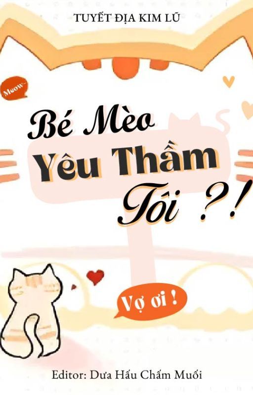 Bé Mèo Yêu Thầm Tôi