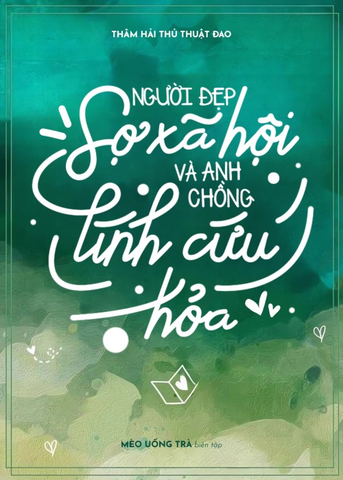 Người Đẹp Sợ Xã Hội Và Anh Chồng Lính Cứu Hỏa