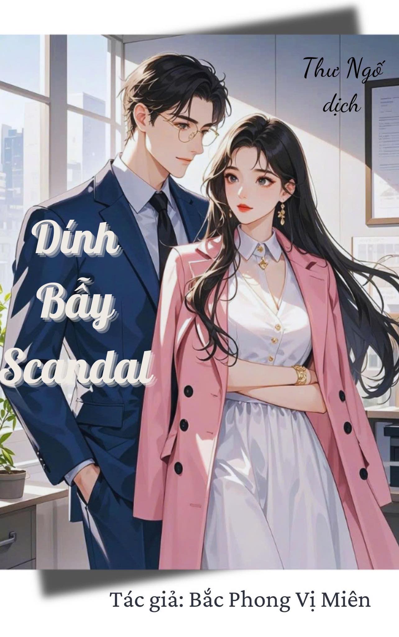 Dính Bẫy Scandal