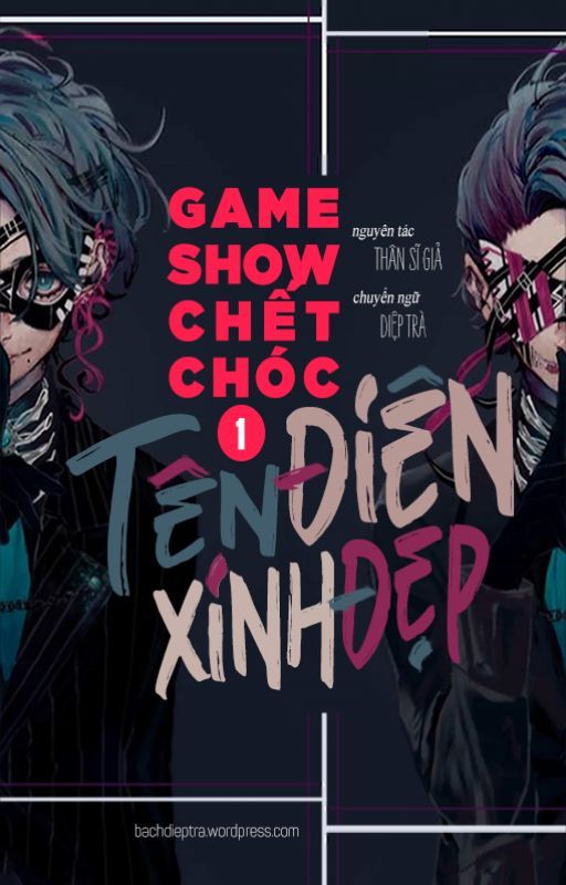 Game Show Chết Chóc: Tên Điên Xinh Đẹp