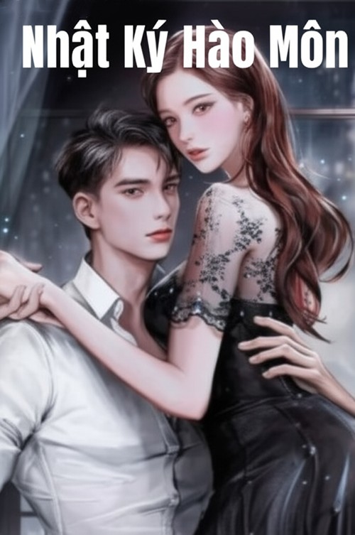 Nhật Ký Hào Môn