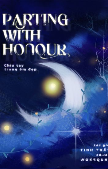 Parting With Honour