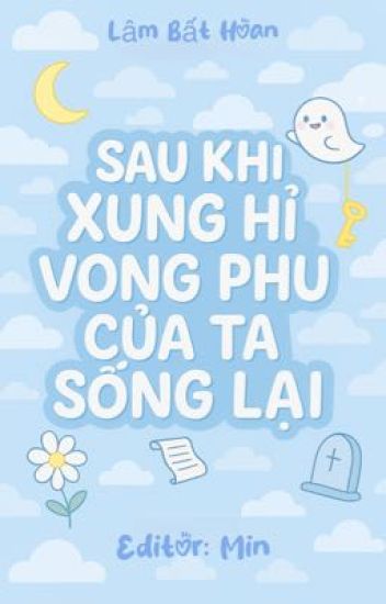 Sau Khi Xung Hỉ, Vong Phu Ta Sống Lại