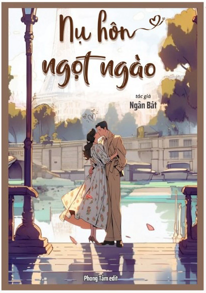Nụ Hôn Ngọt Ngào - Ngân Bát
