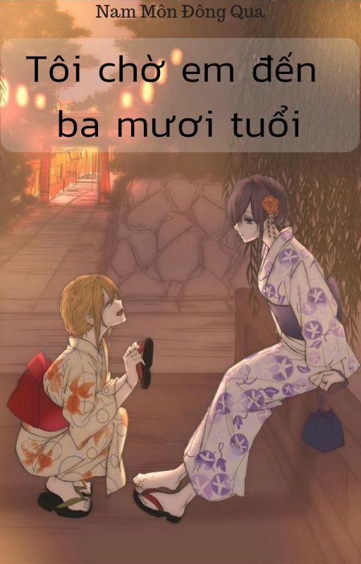 Tôi Chờ Em Đến Ba Mươi Tuổi