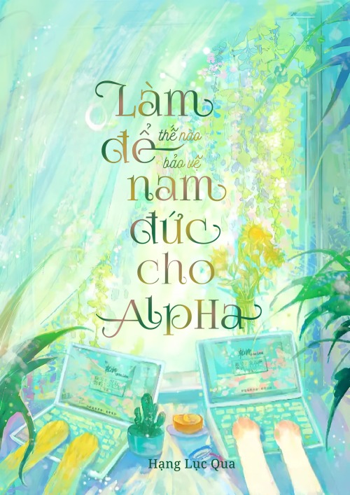 Làm Thế Nào Để Bảo Vệ Nam Đức Cho Alpha