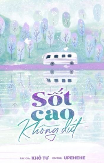 Sốt Cao Không Dứt