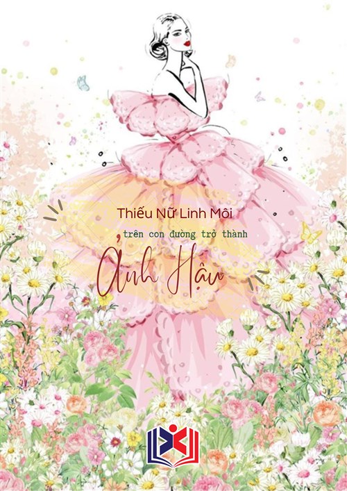 Thiếu Nữ Linh Môi Trên Con Đường Trở Thành Ảnh Hậu