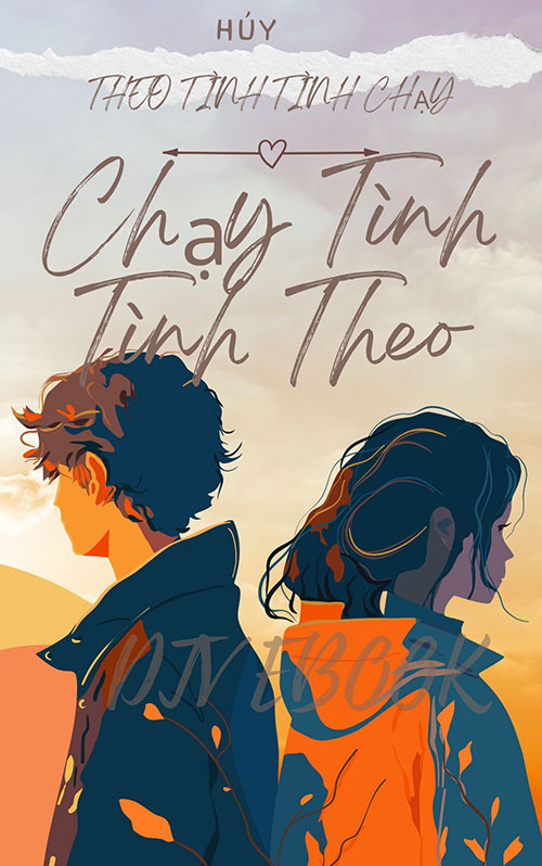 Theo Tình Tình Chạy, Chạy Tình Tình Theo
