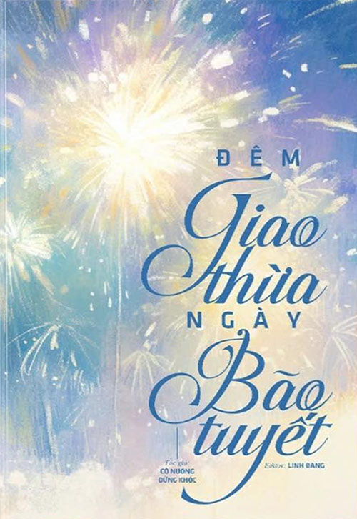 Đêm Giao Thừa, Ngày Bão Tuyết