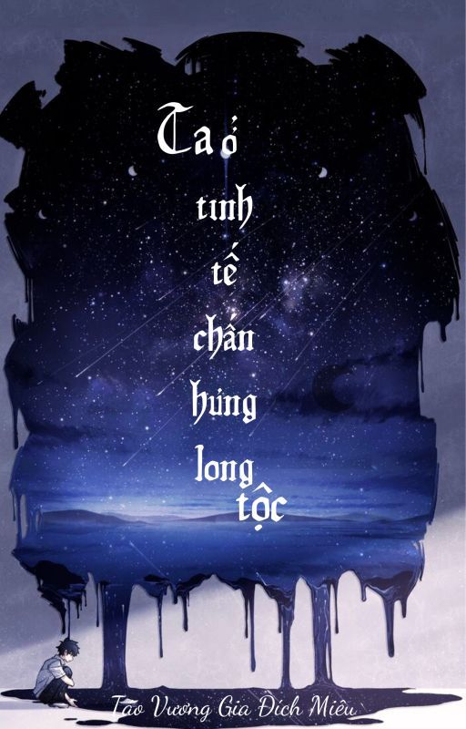 Ta Ở Tinh Tế Chấn Hưng Long Tộc