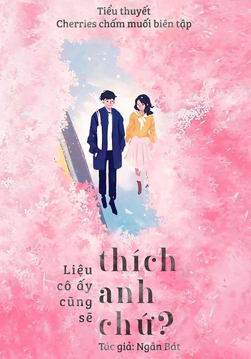 Liệu Cô Ấy Cũng Sẽ Thích Anh Chứ?