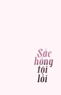 Sắc Hồng Tội Lỗi