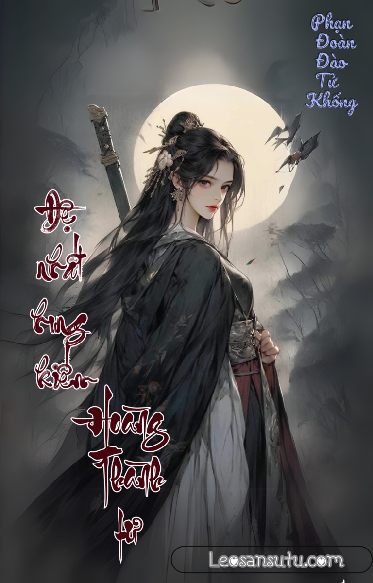 Đệ Nhất Hung Kiếm Hoàng Thành Tư