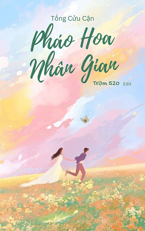 Pháo Hoa Nhân Gian