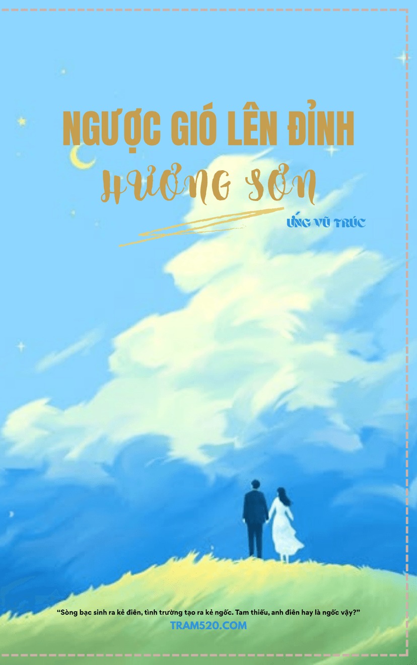 Ngược Gió Lên Đỉnh Hương Sơn