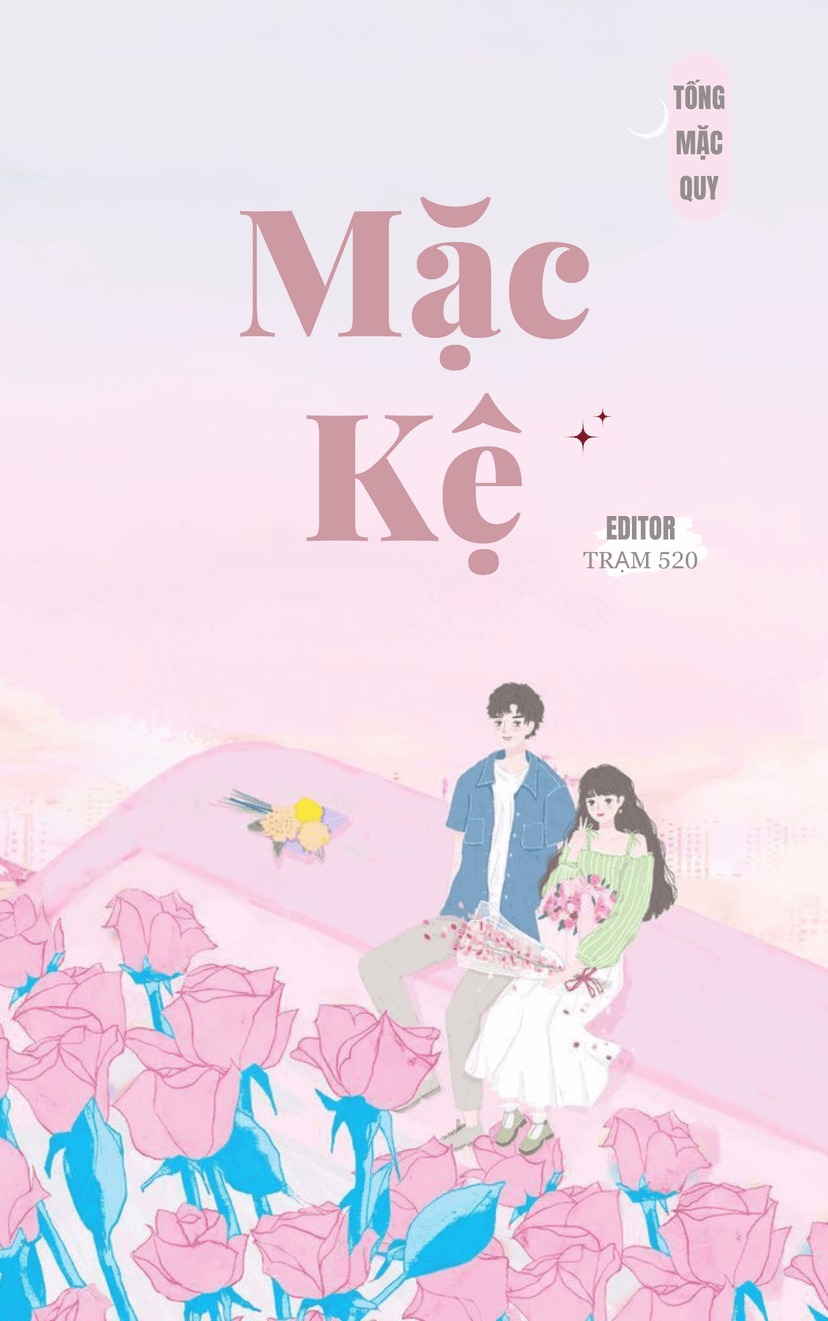Mặc Kệ