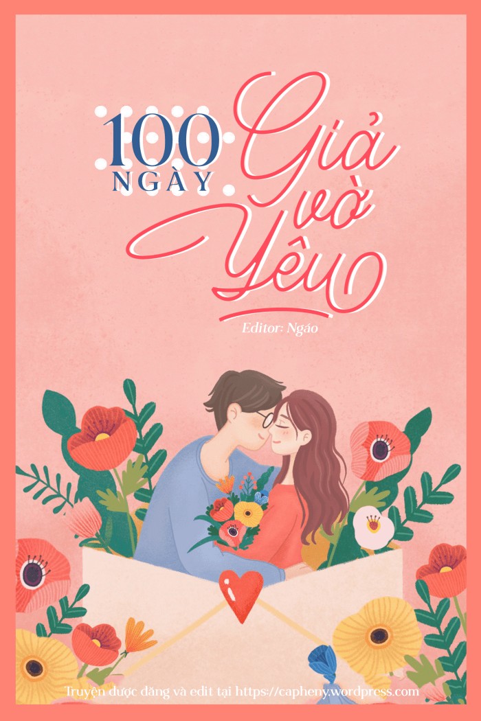 100 Ngày Giả Vờ Yêu