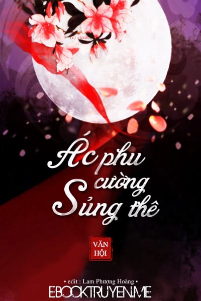 Ác Phu Cường Sủng Thê