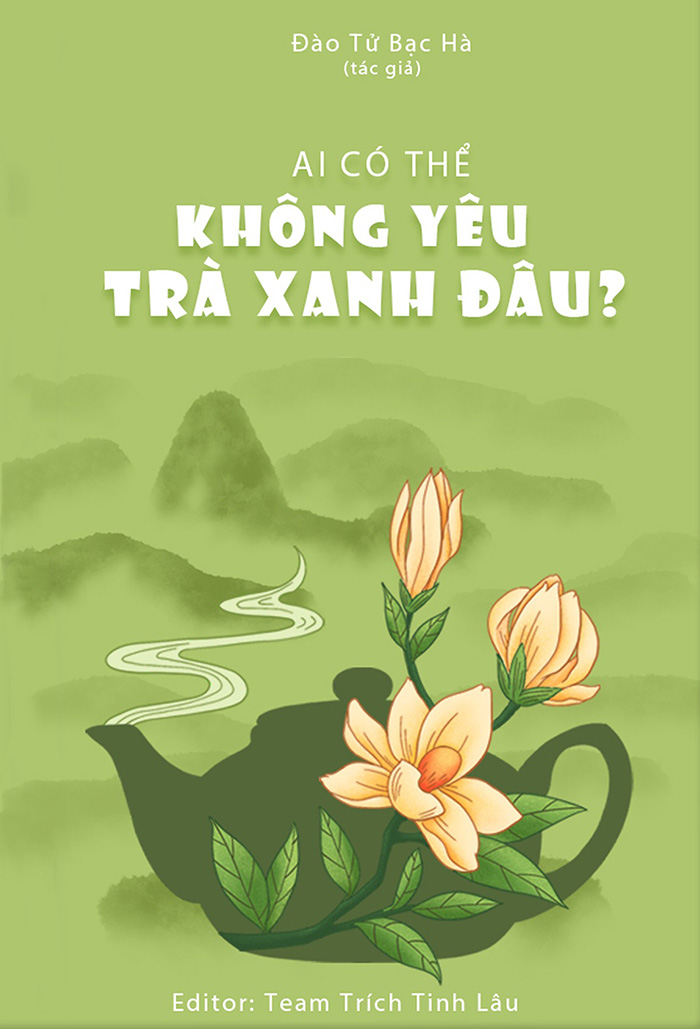 Ai Có Thể Không Yêu Trà Xanh?