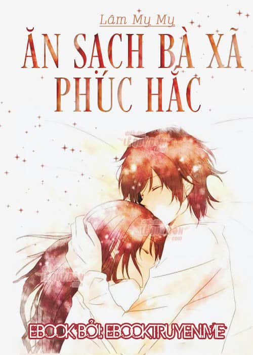 Ăn Sạch Bà Xã Phúc Hắc