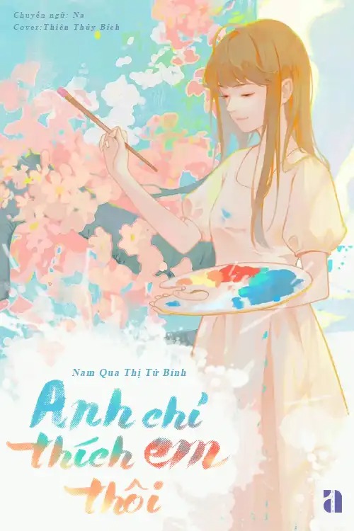 Anh Chỉ Thích Em Thôi