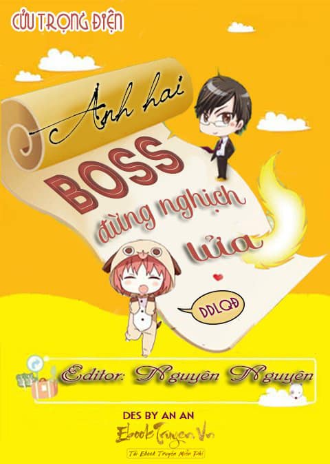 Anh Hai Boss, Đừng Nghịch Lửa