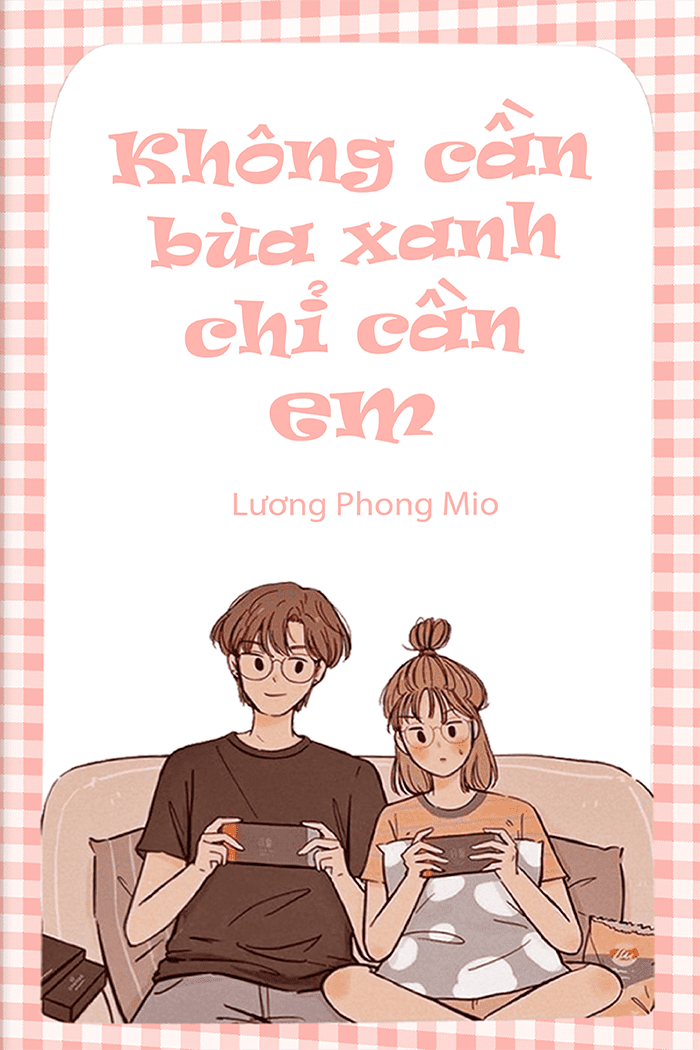 Anh Không Cần Bùa Xanh, Anh Chỉ Cần Em