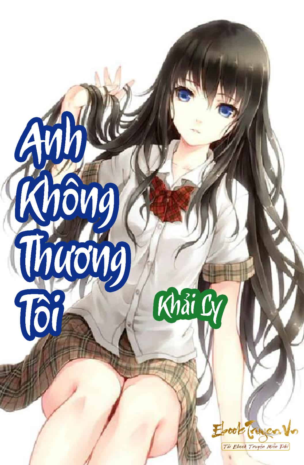 Anh Không Thương Tôi