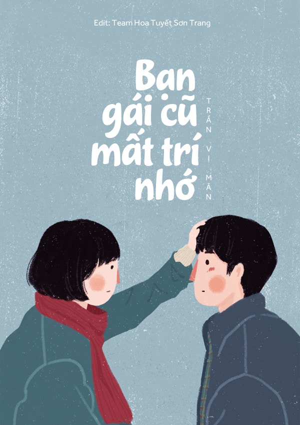 Bạn Gái Cũ Mất Trí Nhớ