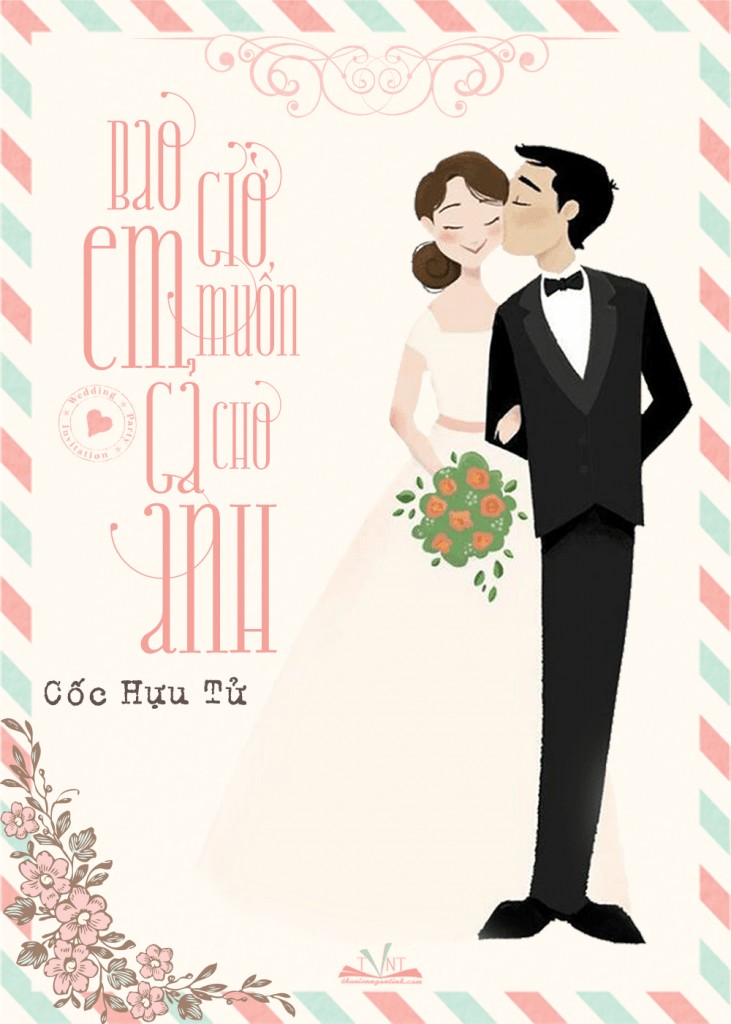 Bao Giờ Em Muốn Gả Cho Anh