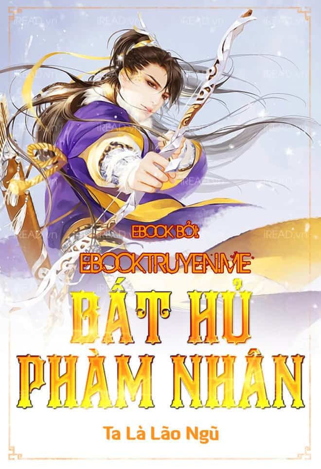 Bất Hủ Phàm Nhân