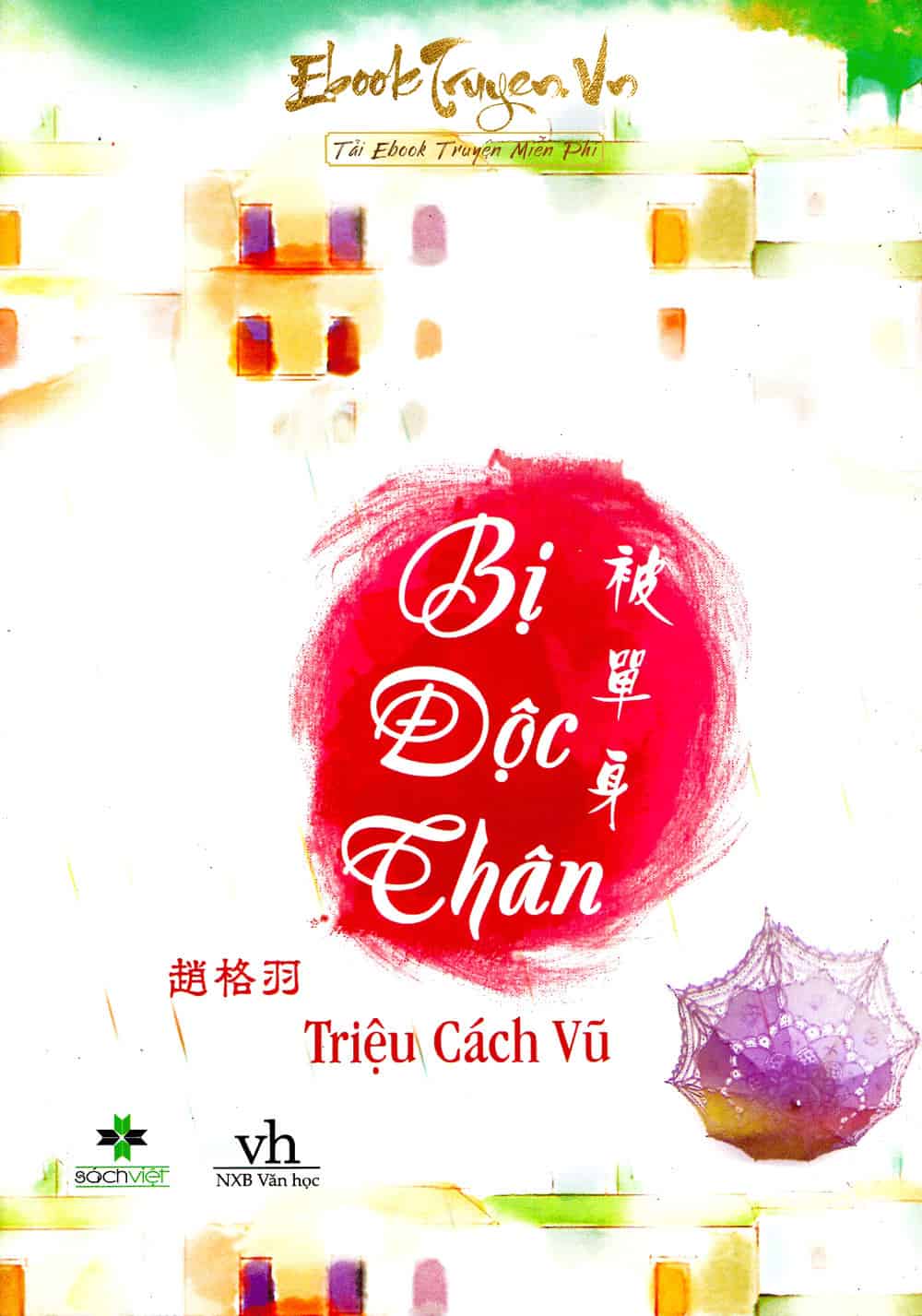 Bị Độc Thân