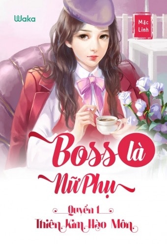 Boss Là Nữ Phụ