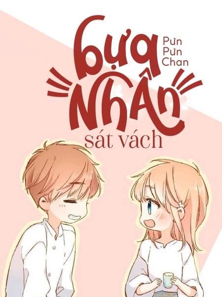 Bựa Nhân Sát Vách