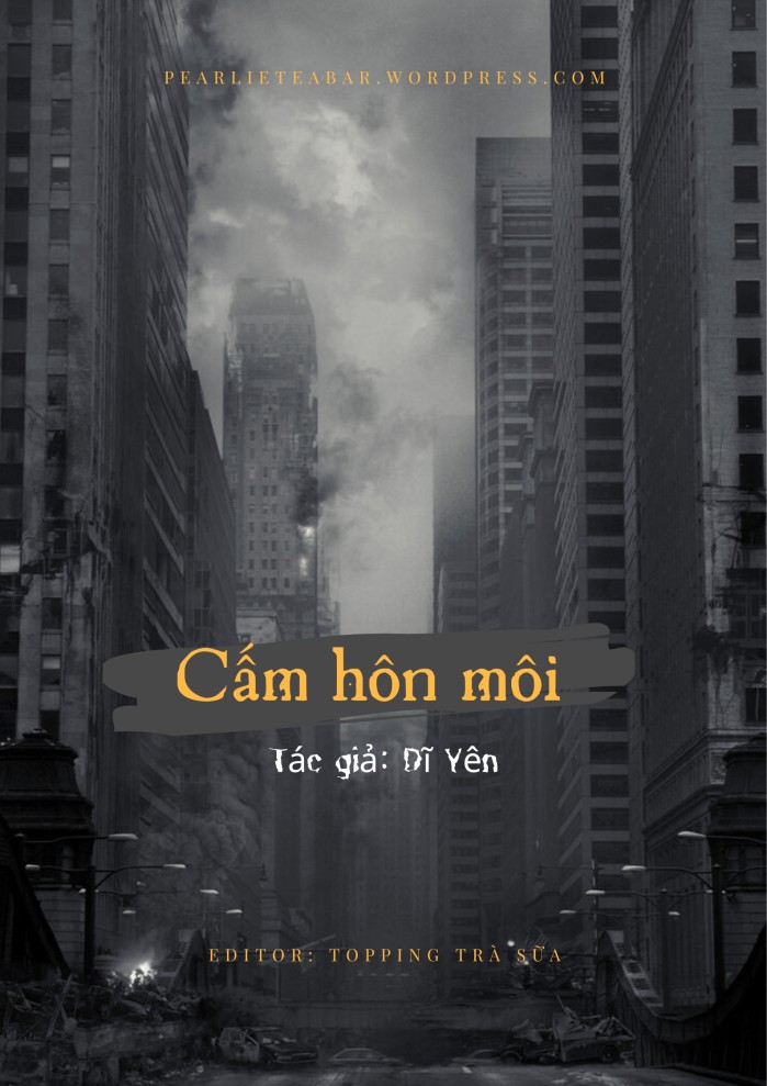 Cấm Hôn Môi