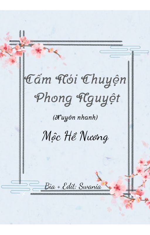 Cấm Nói Chuyện Phong Nguyệt