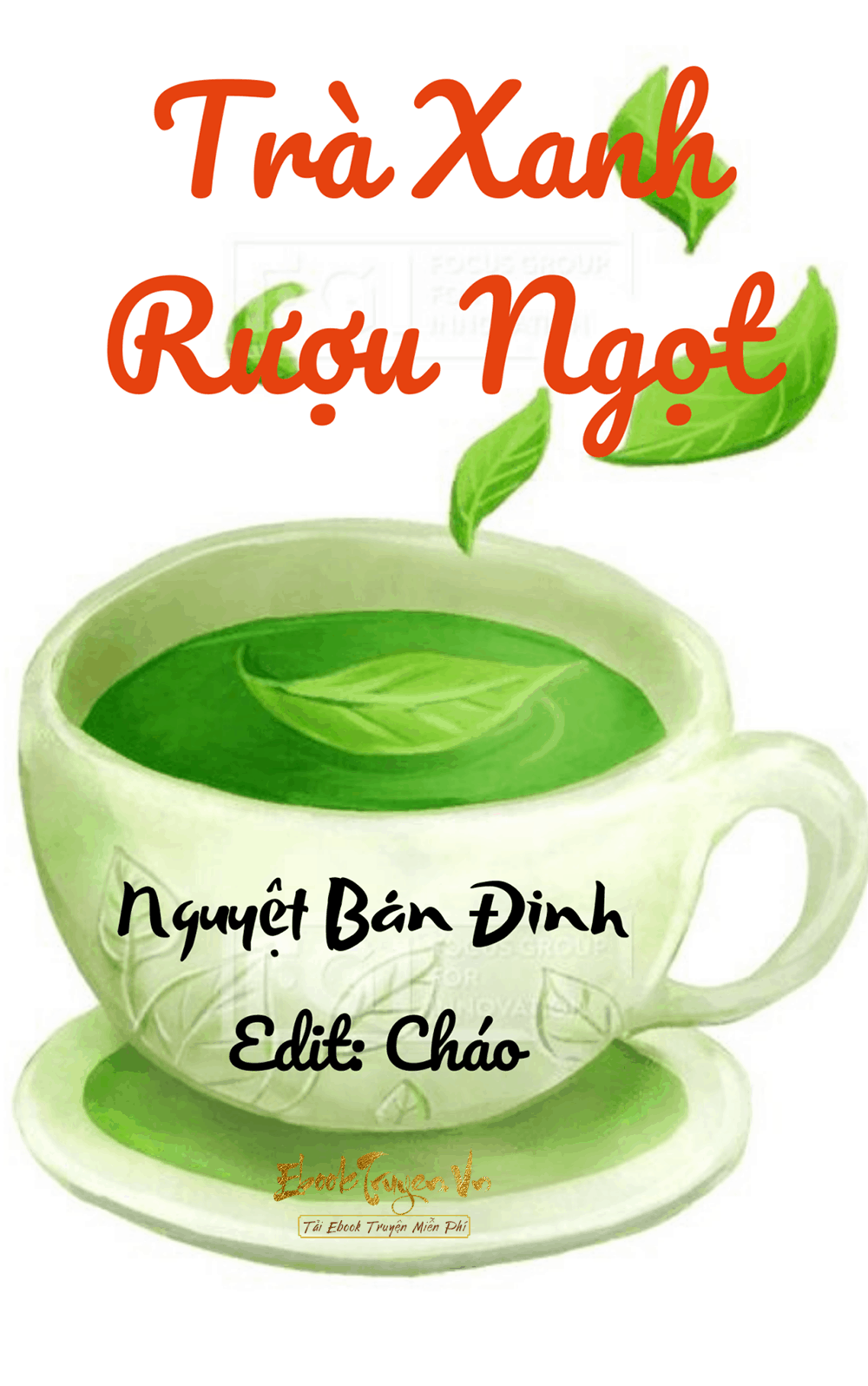 Chè Xanh Rượu Ngọt