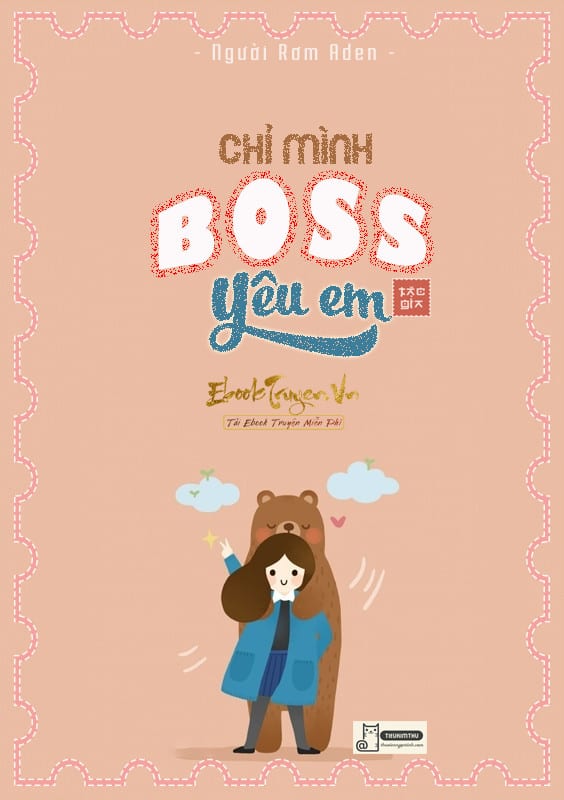 Chỉ Mình Boss Yêu Em