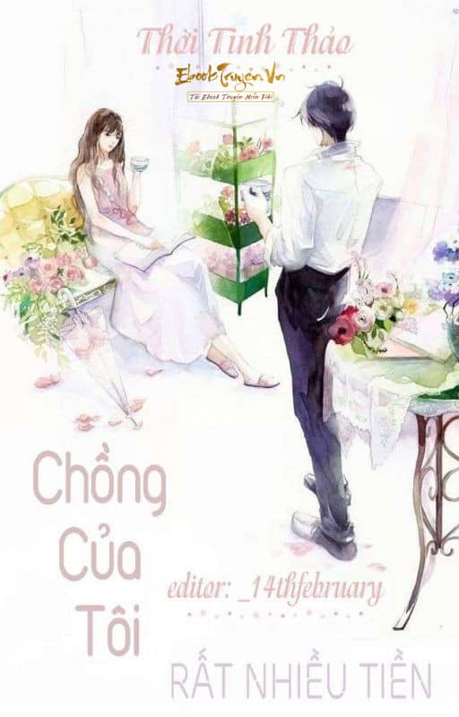 Chồng Của Tôi Rất Nhiều Tiền