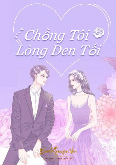 Chồng Tôi Lòng Đen Tối (Kiều Thê Không Dễ Làm)