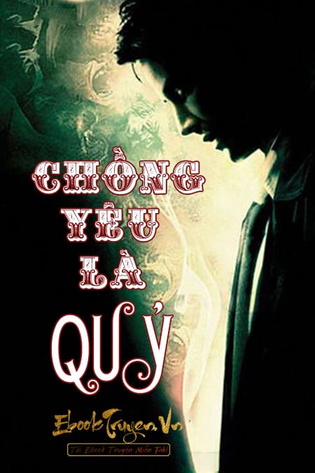 Chồng Yêu Là Quỷ