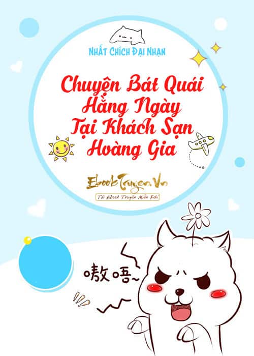 Chuyện Bát Quái Hằng Ngày Tại Khách Sạn Hoàng Gia